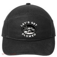 Funny Snow Plow Let's Get Plowed Drinking Snow Day 7-Panel Snapback Hat