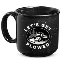 Funny Snow Plow Let's Get Plowed Drinking Snow Day 15oz Campfire Ceramic Mug