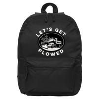 Funny Snow Plow Let's Get Plowed Drinking Snow Day 16 in Basic Backpack