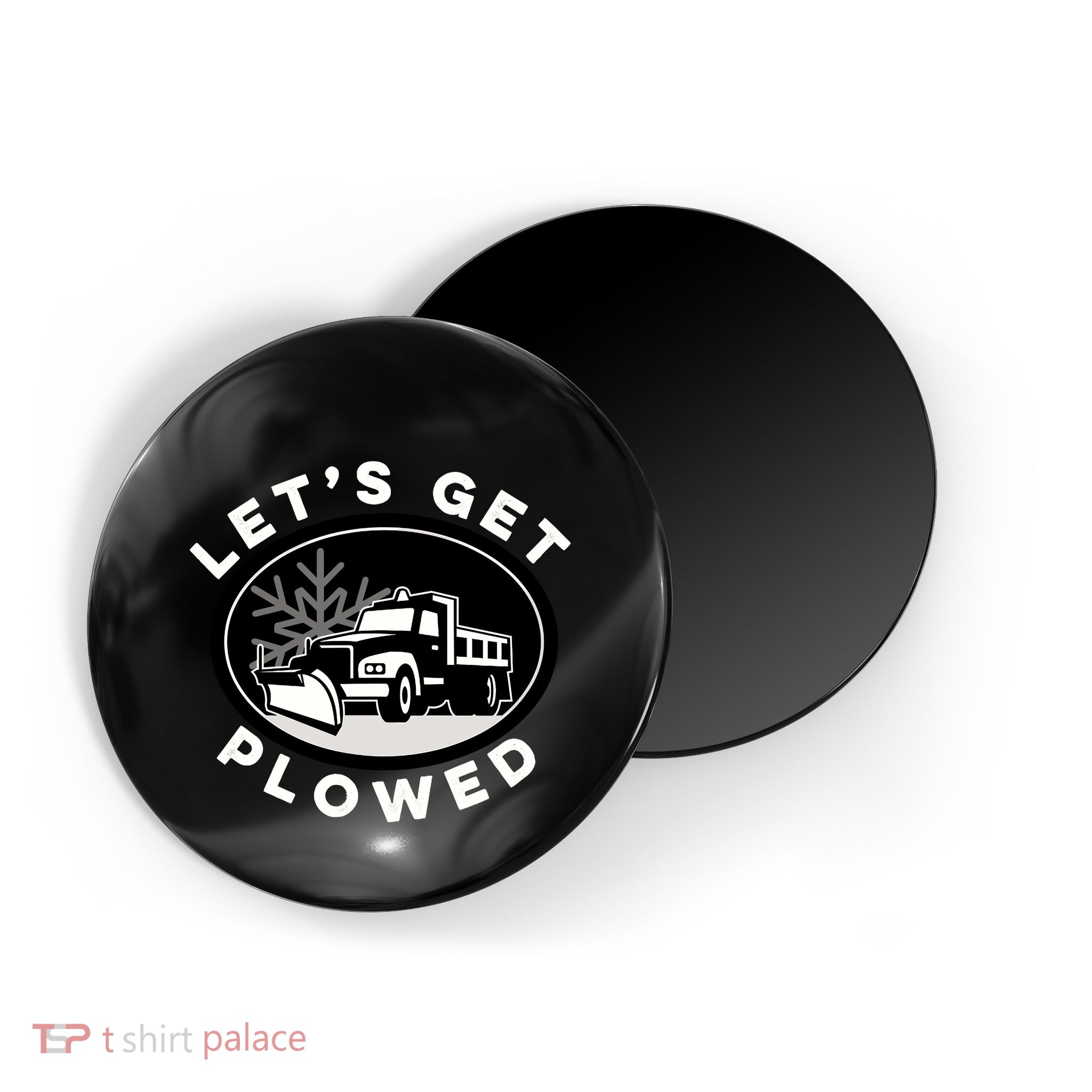 Funny Snow Plow Let's Get Plowed Drinking Snow Day Magnet
