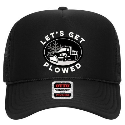 Funny Snow Plow Let's Get Plowed Drinking Snow Day Trucker Hat