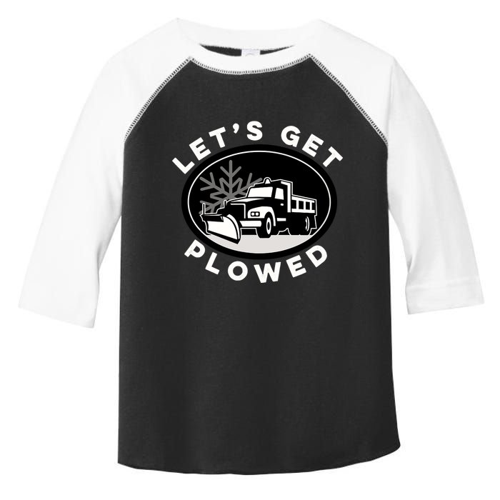 Funny Snow Plow Let's Get Plowed Drinking Snow Day Toddler Fine Jersey T-Shirt