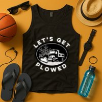 Funny Snow Plow Let's Get Plowed Drinking Snow Day Tank Top