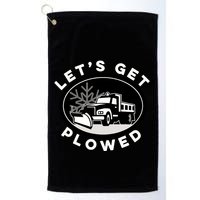 Funny Snow Plow Let's Get Plowed Drinking Snow Day Golf Towel