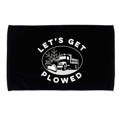 Funny Snow Plow Let's Get Plowed Drinking Snow Day Microfiber Hand Towel