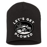 Funny Snow Plow Let's Get Plowed Drinking Snow Day Short Acrylic Beanie