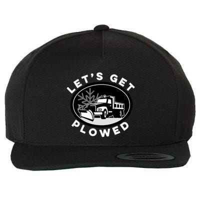 Funny Snow Plow Let's Get Plowed Drinking Snow Day Wool Snapback Cap
