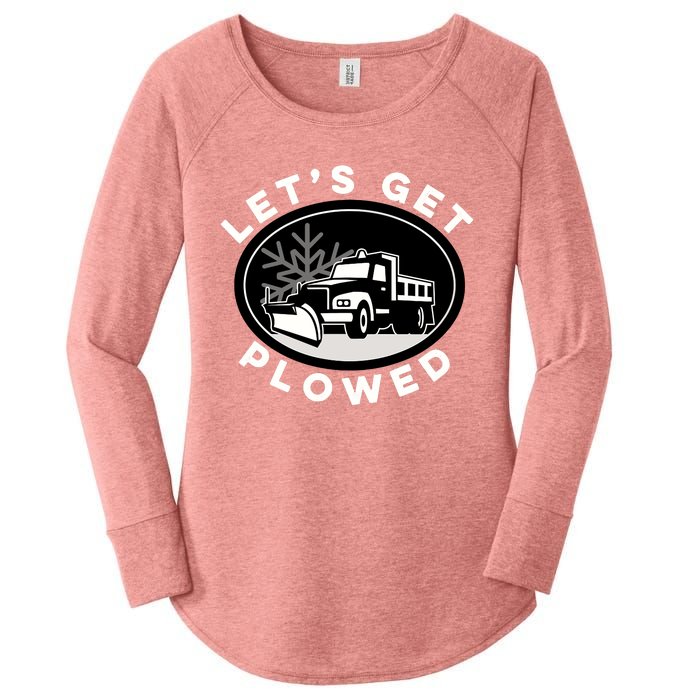 Funny Snow Plow Let's Get Plowed Drinking Snow Day Women's Perfect Tri Tunic Long Sleeve Shirt