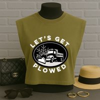 Funny Snow Plow Let's Get Plowed Drinking Snow Day Garment-Dyed Women's Muscle Tee