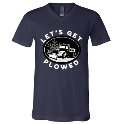 Funny Snow Plow Let's Get Plowed Drinking Snow Day V-Neck T-Shirt