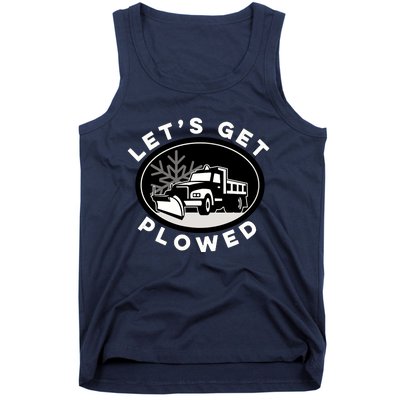 Funny Snow Plow Let's Get Plowed Drinking Snow Day Tank Top