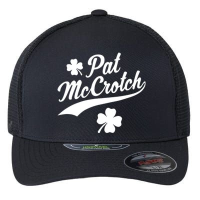 Funny St PatrickS Day Pat Mccrotch Fake Name Shamrock Irish Flexfit Unipanel Trucker Cap