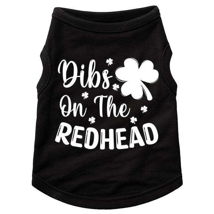 Funny St Patricks Day Irish Shamrock Dibs On The Redhead Doggie Tank