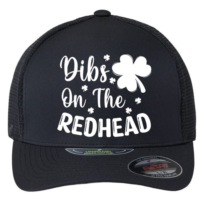 Funny St Patricks Day Irish Shamrock Dibs On The Redhead Flexfit Unipanel Trucker Cap