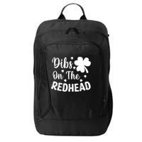 Funny St Patricks Day Irish Shamrock Dibs On The Redhead City Backpack