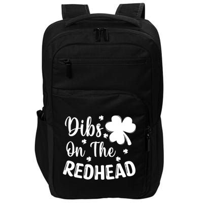 Funny St Patricks Day Irish Shamrock Dibs On The Redhead Impact Tech Backpack