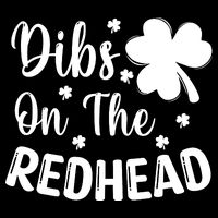 Funny St Patricks Day Irish Shamrock Dibs On The Redhead Sustainable Bucket Hat