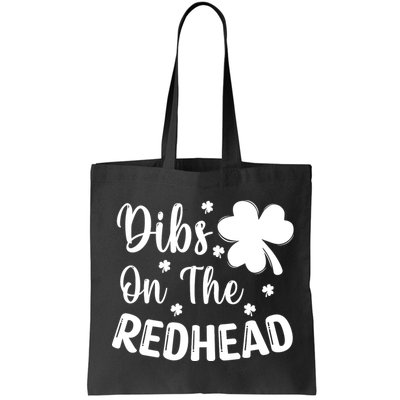 Funny St Patricks Day Irish Shamrock Dibs On The Redhead Bag