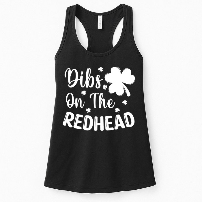 Funny St Patricks Day Irish Shamrock Dibs On The Redhead Womens Tank Top