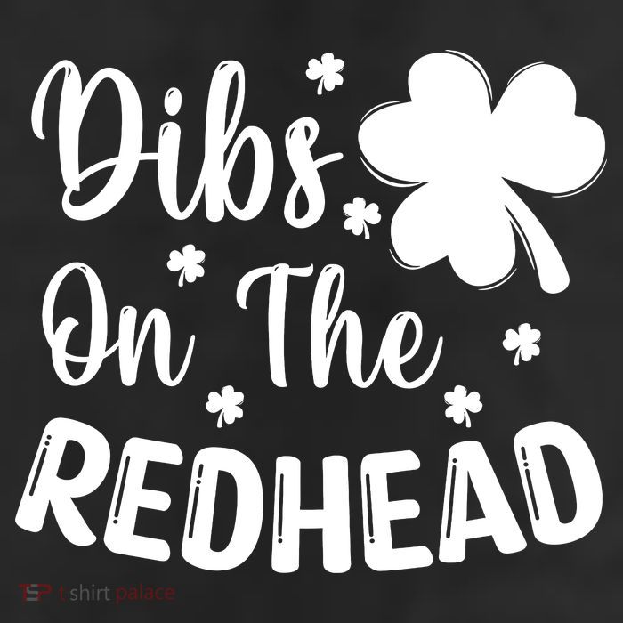 Funny St Patricks Day Irish Shamrock Dibs On The Redhead Trucker Hat