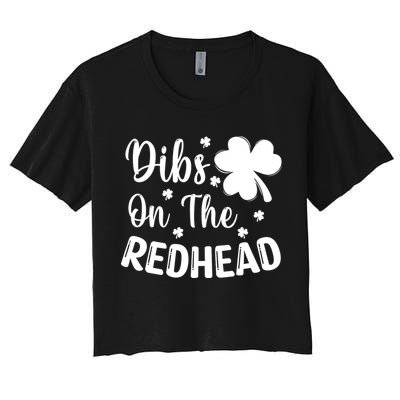 Funny St Patricks Day Irish Shamrock Dibs On The Redhead Crop Top