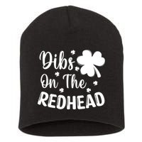 Funny St Patricks Day Irish Shamrock Dibs On The Redhead Short Acrylic Beanie
