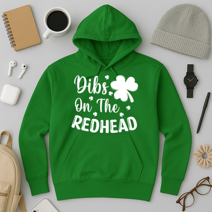 Funny St Patricks Day Irish Shamrock Dibs On The Redhead Hoodie