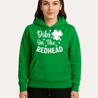 Funny St Patricks Day Irish Shamrock Dibs On The Redhead Hoodie