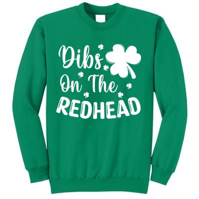 Funny St Patricks Day Irish Shamrock Dibs On The Redhead Sweatshirt
