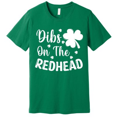 Funny St Patricks Day Irish Shamrock Dibs On The Redhead Premium T-Shirt