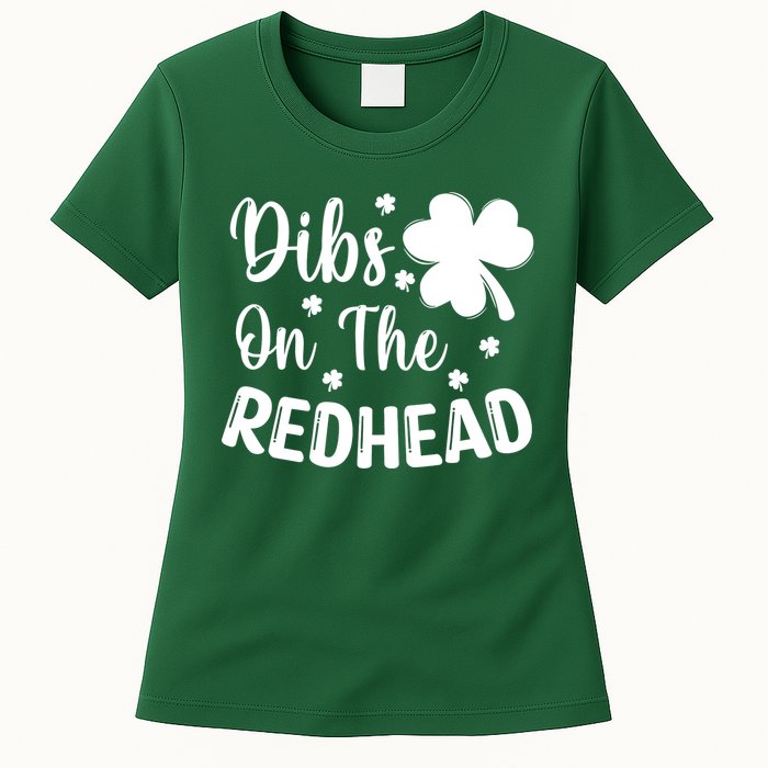Funny St Patricks Day Irish Shamrock Dibs On The Redhead Womens T-Shirt