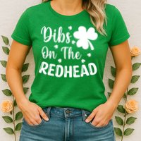 Funny St Patricks Day Irish Shamrock Dibs On The Redhead Womens T-Shirt