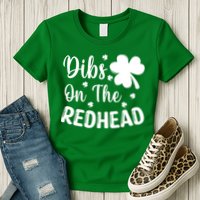 Funny St Patricks Day Irish Shamrock Dibs On The Redhead Womens T-Shirt