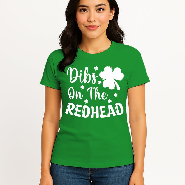 Funny St Patricks Day Irish Shamrock Dibs On The Redhead Womens T-Shirt
