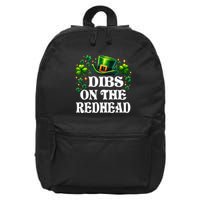 Funny St PatrickS Day Dibs On The Redhead Shamrock 16 in Basic Backpack