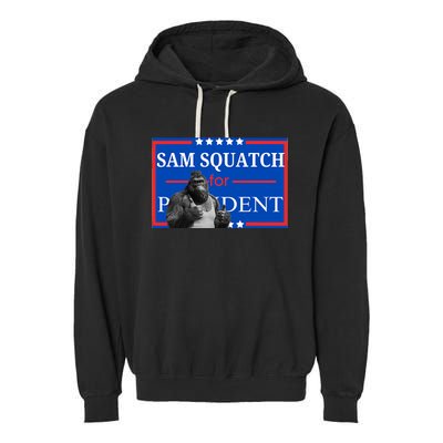 Funny Sasquatch President Election Bigfoot Garment-Dyed Fleece Hoodie