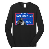 Funny Sasquatch President Election Bigfoot Long Sleeve Shirt