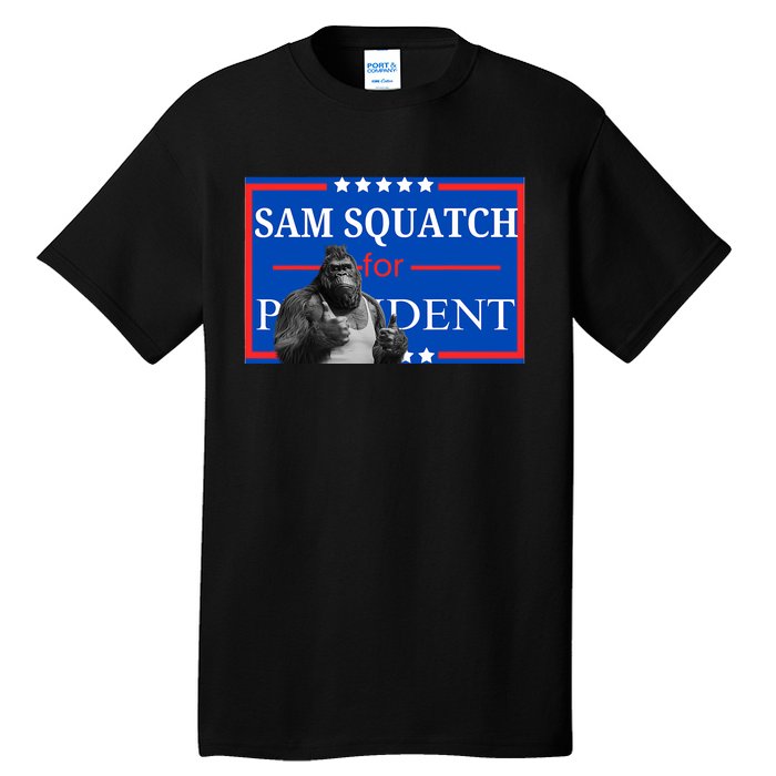 Funny Sasquatch President Election Bigfoot Tall T-Shirt