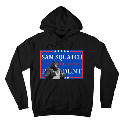 Funny Sasquatch President Election Bigfoot Tall Hoodie