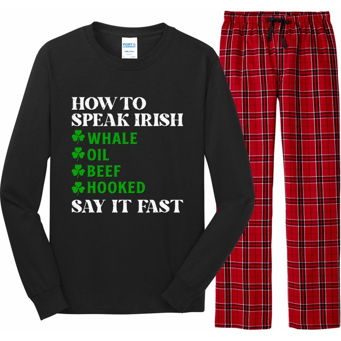 Funny St Patricks Day How To Speak Irish Say It Fast Long Sleeve Pajama Set