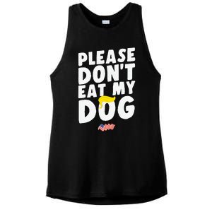 Funny Sayings Please DonT Eat My Dog Ladies PosiCharge Tri-Blend Wicking Tank