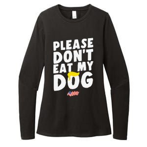 Funny Sayings Please DonT Eat My Dog Womens CVC Long Sleeve Shirt