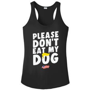 Funny Sayings Please DonT Eat My Dog Ladies PosiCharge Competitor Racerback Tank