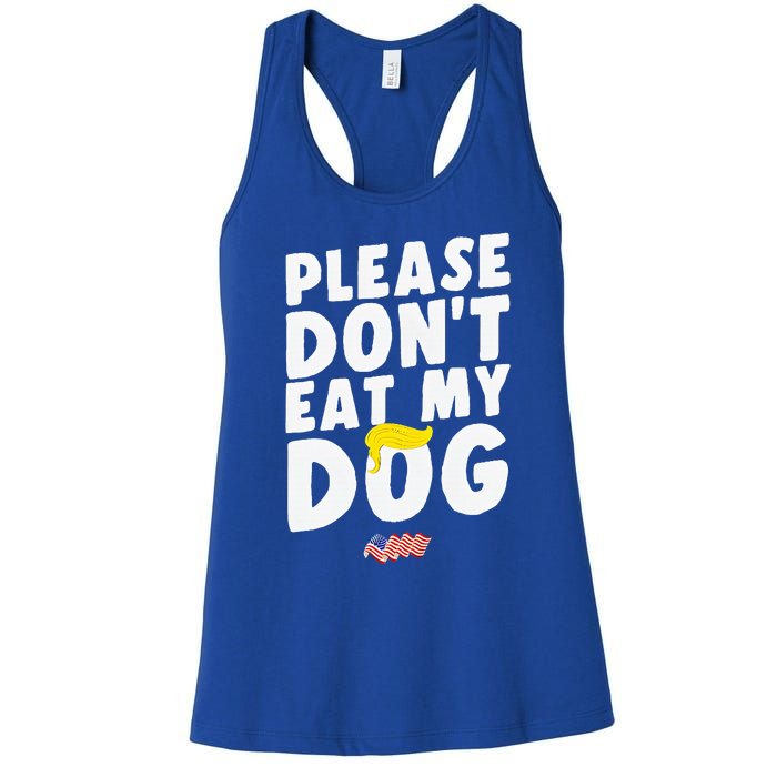 Funny Sayings Please DonT Eat My Dog Women's Racerback Tank