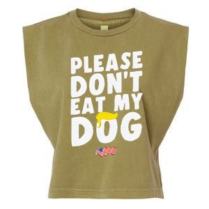 Funny Sayings Please DonT Eat My Dog Garment-Dyed Women's Muscle Tee