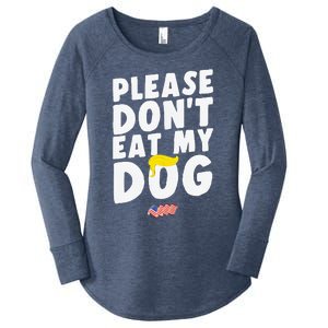 Funny Sayings Please DonT Eat My Dog Women's Perfect Tri Tunic Long Sleeve Shirt