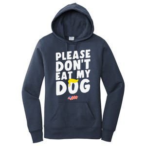 Funny Sayings Please DonT Eat My Dog Women's Pullover Hoodie