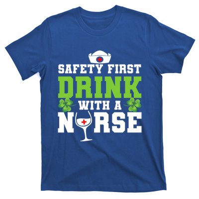 Funny St Patricks Day Safety First With A Nurse Cute Gift T-Shirt