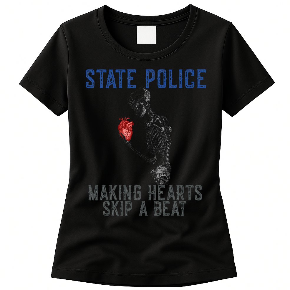 Funny State Police Making Hearts Skip Beat Skeleton Design Womens T-Shirt