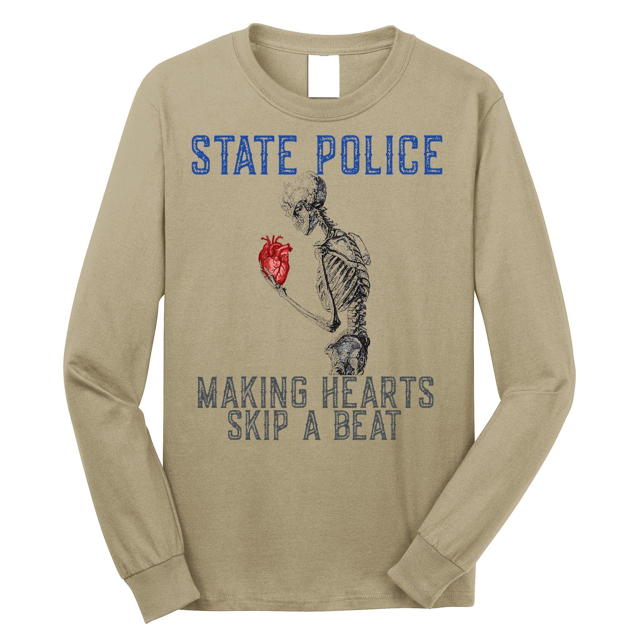 Funny State Police Making Hearts Skip Beat Skeleton Design Long Sleeve Shirt